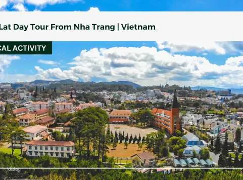 Da Lat Day Tour From Nha Trang | Vietnam